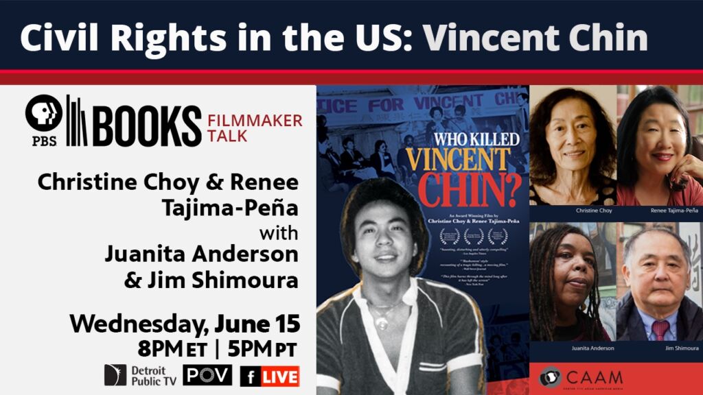 FILMMAKER TALK: Christine Choy and Renee Tajima-Peña, filmmakers of “Who Killed Vincent Chin?”