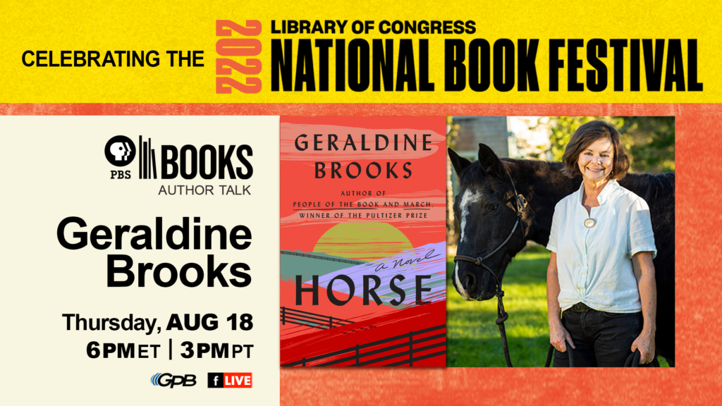 #LOCBookfest22 Author Talk | ‘Horse: A Novel’ with Geraldine Brooks