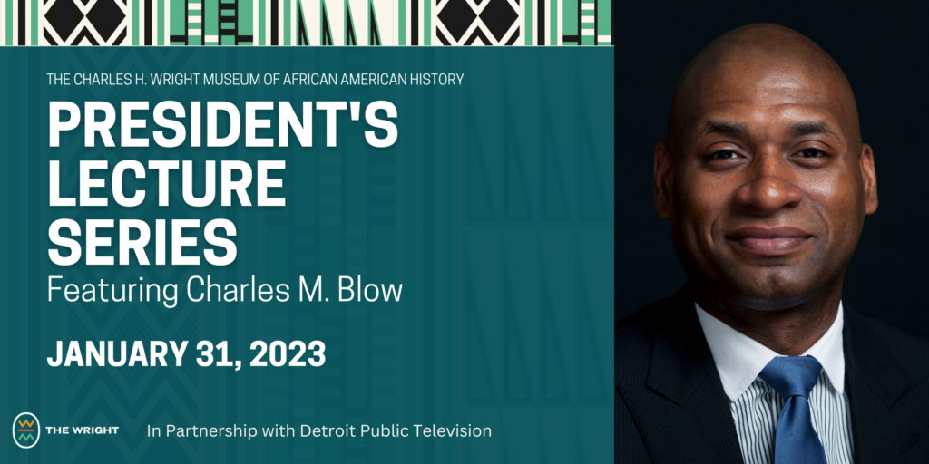 Charles M. Blow | President’s Lecture Series