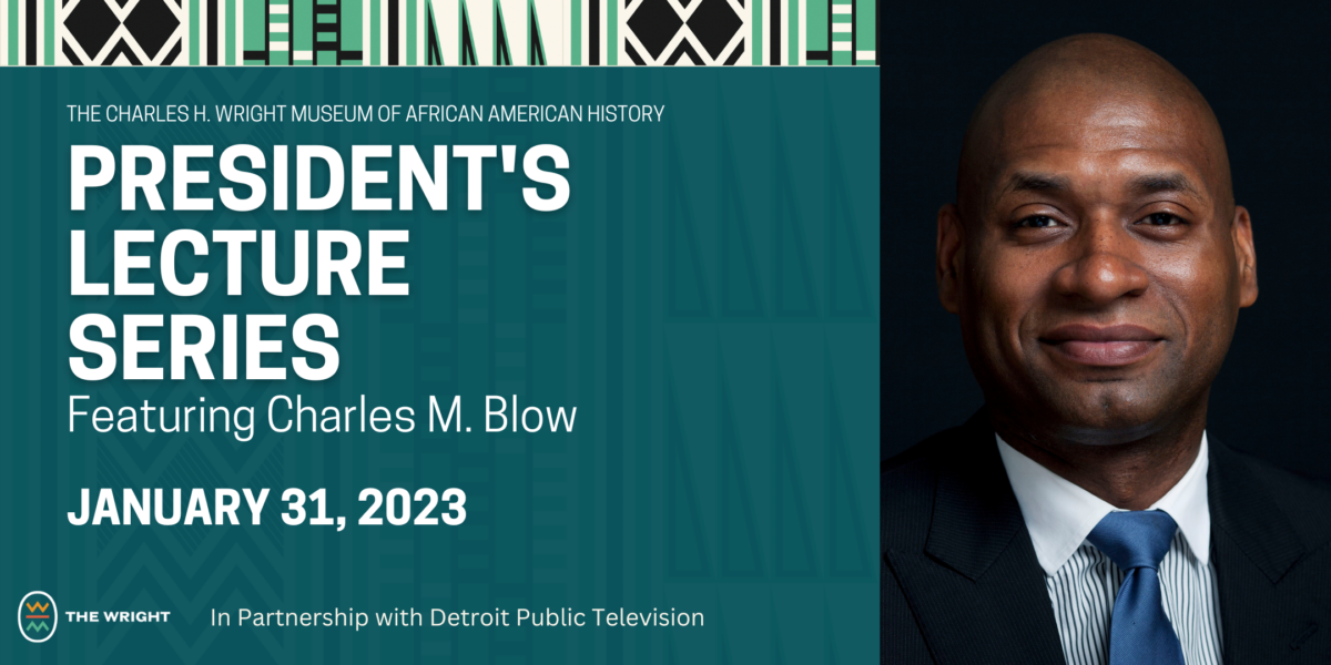 Charles M. Blow | Wright Museum Speakers - PBS Books