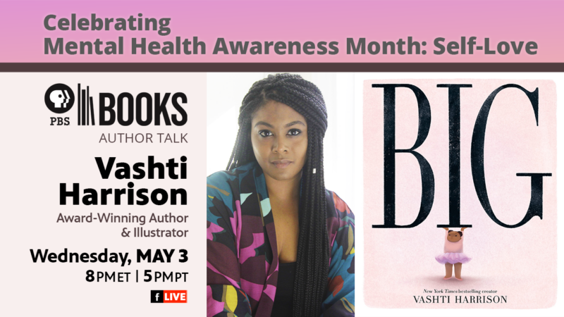 Celebrating Mental Health Awareness Month: Self-Love with Vashti ...