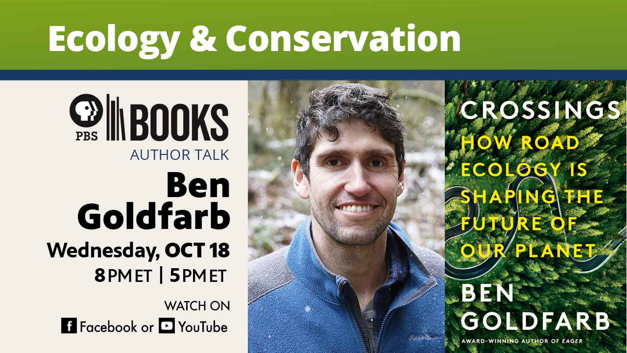 Climate Conversation with Author Ben Goldfarb - event information, Ben Goldfarb Headshot, and Ben Goldfarb book cover
