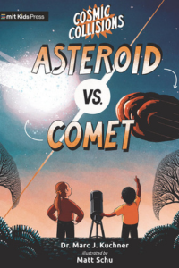 Cosmic Collisions - Asteriod vs Comet Book Cover