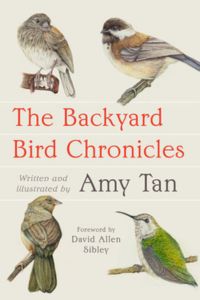 The Backyard Bird Chronicles Book Cover