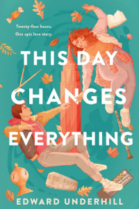This Day Changes Everything Book Cover