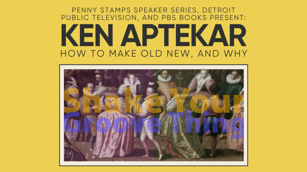 Ken Aptekar | The Penny Stamps Distinguished Speaker Series
