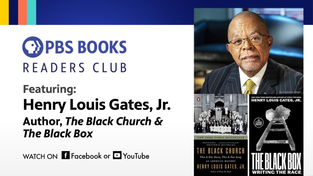 PBS Books Readers Club – Henry Louis Gates, Jr.