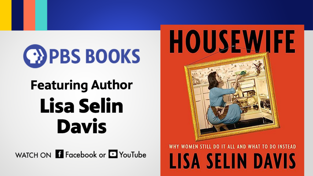 “Housewife” Author Talk with Lisa Selin Davis