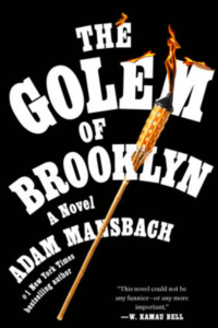 The Golem of Brooklyn - By Adam Mansbach