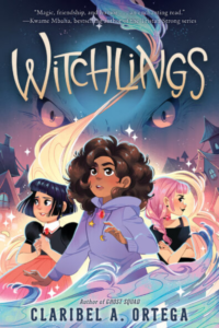 Witchlings by Claribel A Ortega