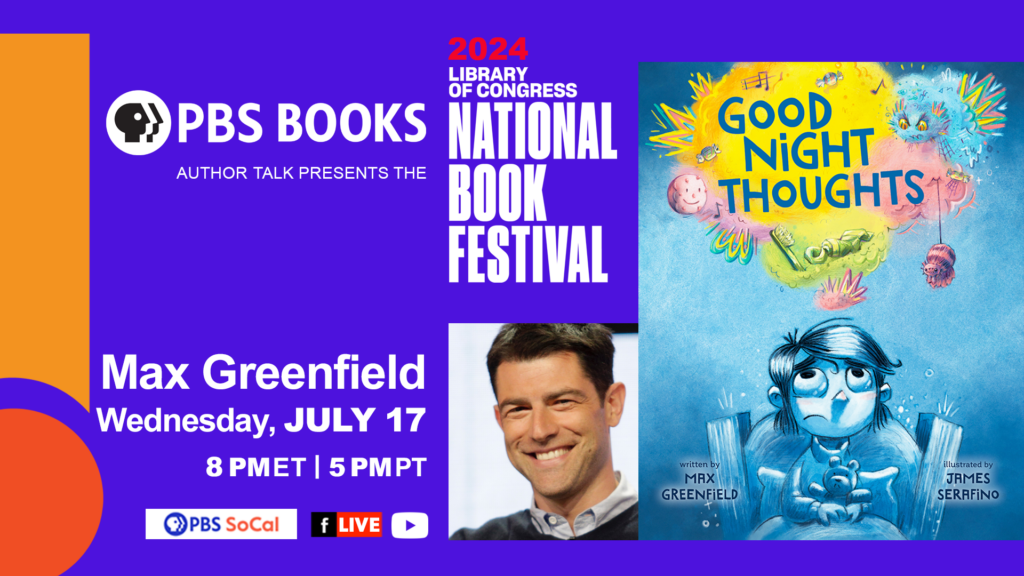 “Goodnight Thoughts” by Max Greenfield – Library of Congress National Book Festival 2024