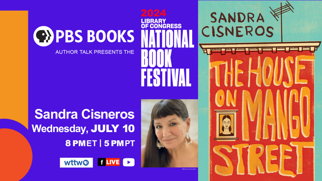 “The House on Mango Street” by Sandra Cisneros – Library of Congress National Book Festival 2024