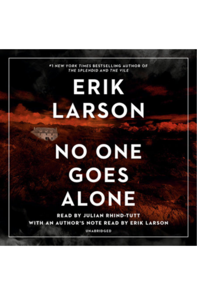 No One Goes Alone by Erik Larson