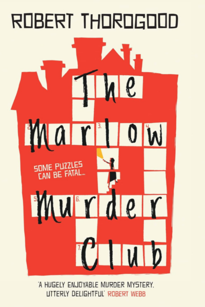 The Marlow Murder Club by Robert Thorogood