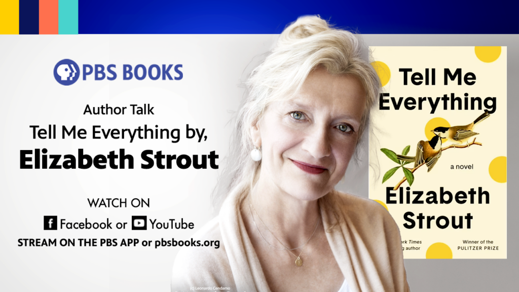 Author Talk: “Tell Me Everything” by Elizabeth Strout